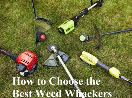 How to Choose the Best Weed Whackers