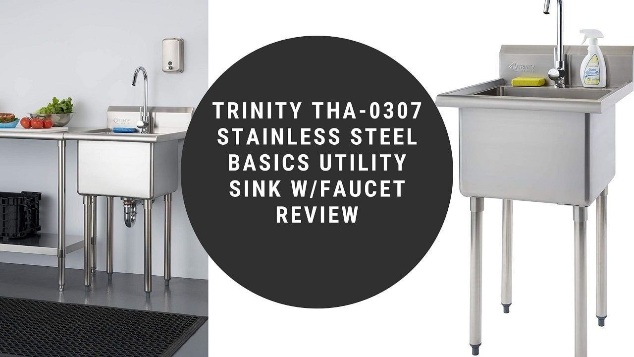 Trinity Tha-0307 Stainless Steel Basics Utility Sink Wfaucet Review