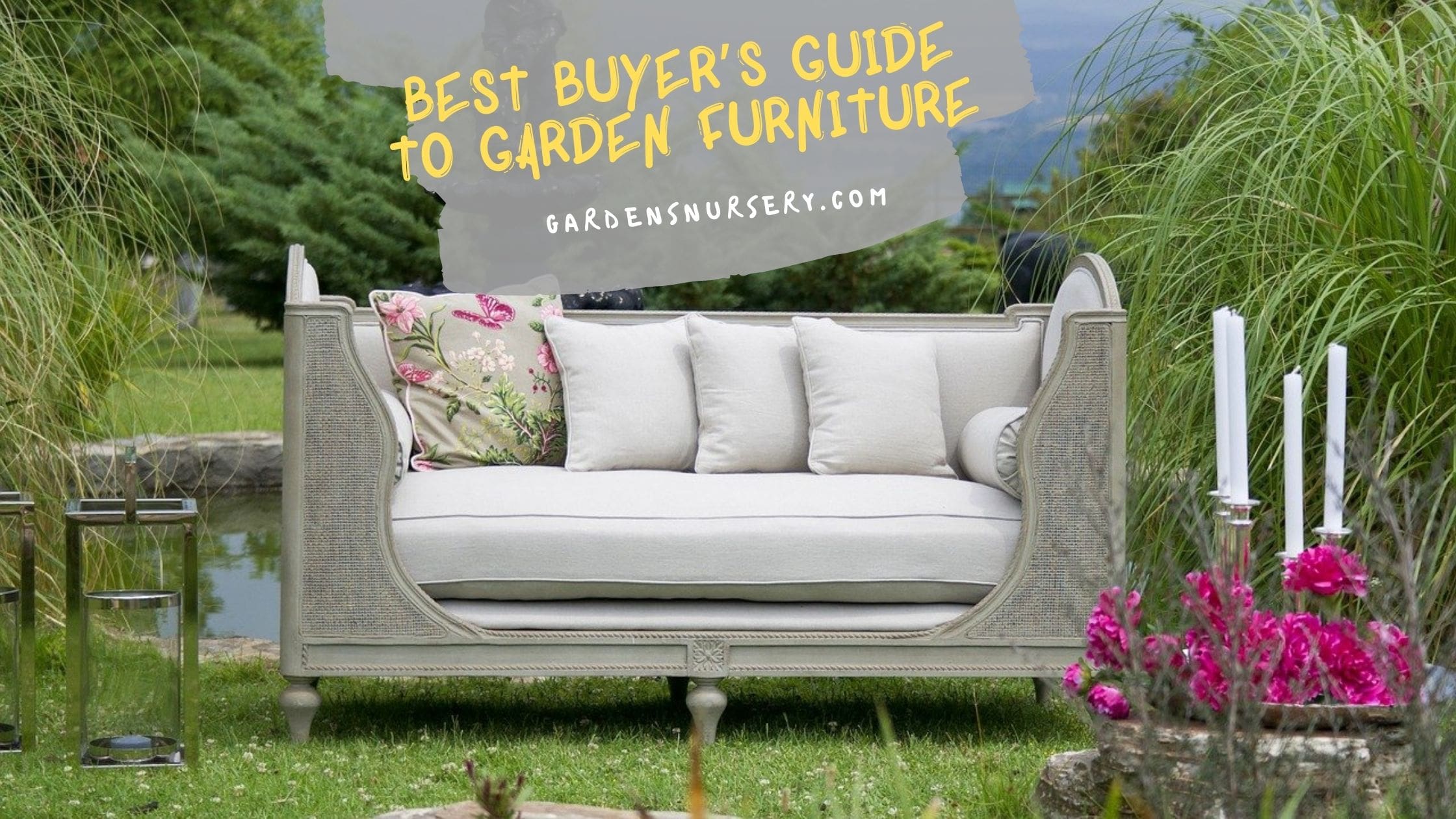 Best Buyer’s Guide to Garden Furniture