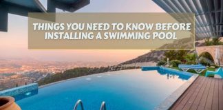 Things you Need to Know Before Installing a Swimming Pool 