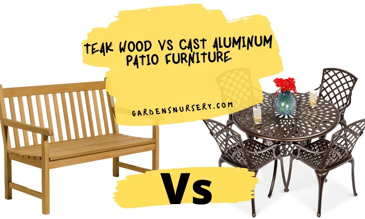 A Comparison of Teak Wood and Cast Aluminum Patio Furniture
