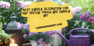 Best Garden Decoration For That Special Touch And Garden Art