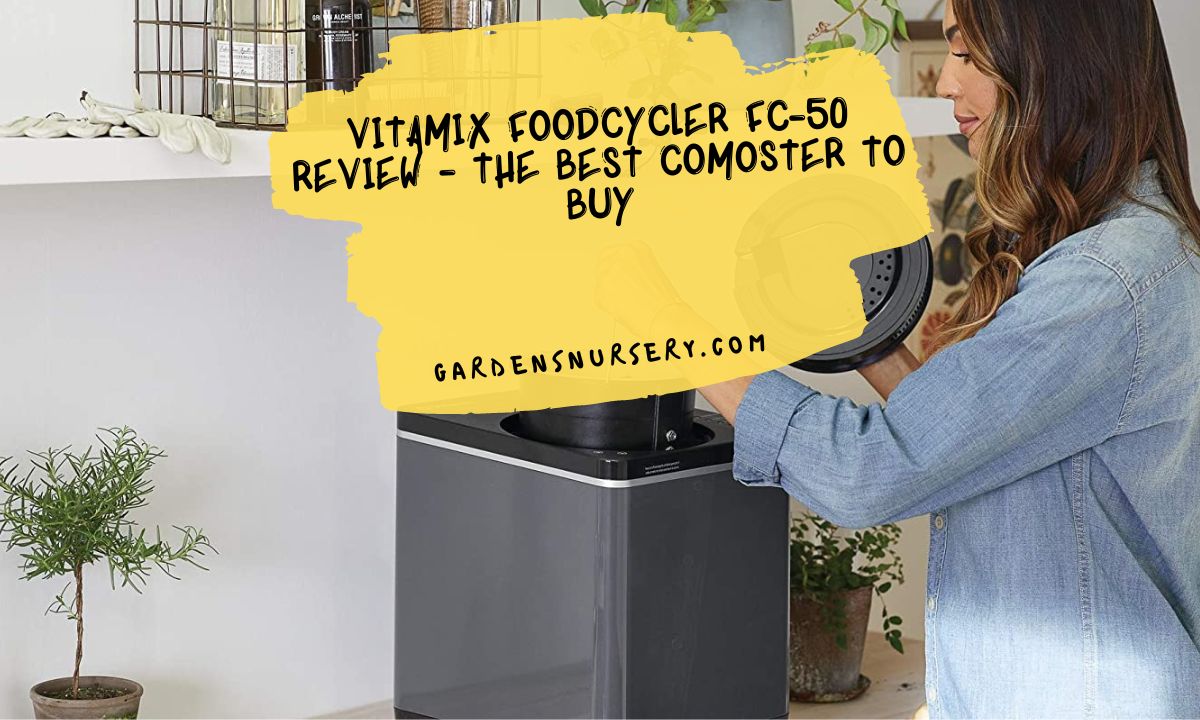 Vitamix FoodCycler FC-50 Review - The Best Comoster to Buy