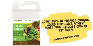 AgroThrive All Purpose Organic Liquid Fertilizer Review Boost Your Garden's Growth Naturally!