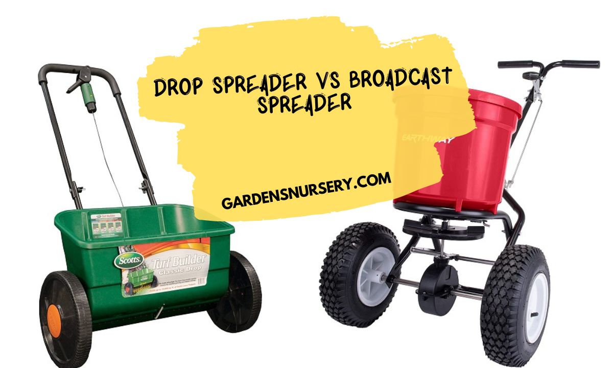 Drop Spreader vs Broadcast Spreader Choosing the Right Lawn Spreader for Your Needs