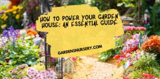 How to Power Your Garden House An Essential Guide