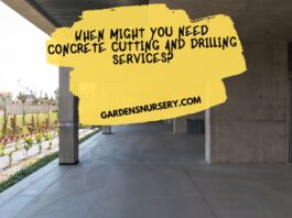 When Might You Need Concrete Cutting and Drilling Services