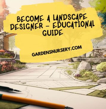 Become a Landscape Designer – Educational Guide